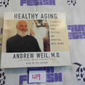 Healthy Aging: A Lifelong Guide to Your Well-Being Audiobook by Dr. Andrew Weil, M.D. 4-CD Set [U19]