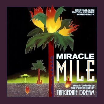 Miracle Mile Original Motion Picture Soundtrack by Tangerine Dream CD Edition