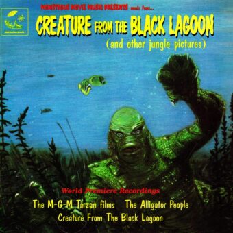 Creature from the Black Lagoon and Other Jungle Pictures Original Soundtrack CD Edition