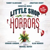 Little Shop of Horrors The New Cast Soundtrack Album CD Edition