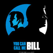 You Can Call Me Bill poster