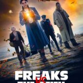 Freaks vs. The Reich weaves alt universe in this action-packed trailer