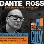 De La Soul and Digital Underground Producer Dante Ross Hosting Book Signing and Live Podcast at DC's Hip Hop Shop (2023) | Free Events, Podcast Premieres, Signings | May 27, 2023