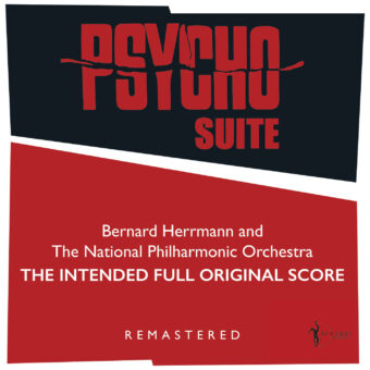Alfred Hitchcock’s Psycho Soundtrack – The Intended Full Original Score by Bernard Hermann Vinyl Edition