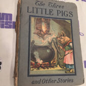 The Three Little Pigs and Other Stories Book, Charles E. Graham and Co. [F13]