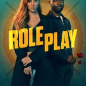 Role Play (2024) | Streaming/VOD Premiere | Jan 12, 2024