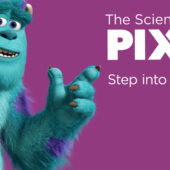 The Science Behind Pixar Exhibition at Liberty Science Center (2024)