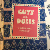 Feuer and Martin Presents Guys and Dolls: A Musical Fable of Broadway 1950 Souvenir Program [328]