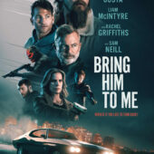 Bring Him to Me (2024) | Streaming/VOD Premiere, U.S. Theatrical Releases | Feb 23, 2024