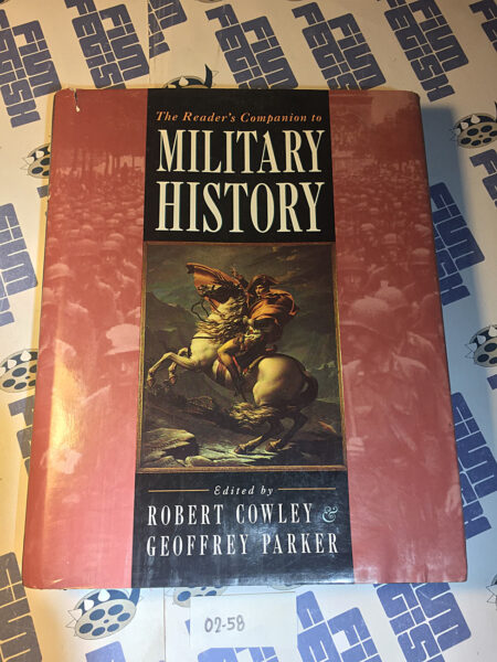 The Reader’s Companion to Military History (1996) Robert Cowley, Geoffrey Parker [258]