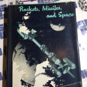 Rockets, Missiles and Space by Lt. Col. Vernon Pizer (1962) 1st Edition [1120]