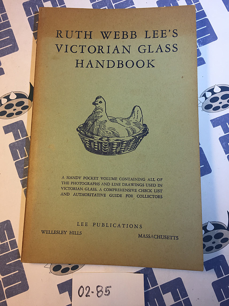 Ruth Webb Lee’s Victorian Glass Handbook (1946) [285]