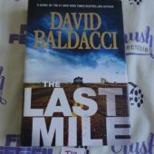 The Last Mile by David Baldacci Hardcover Edition Book 9781455586455 [T18]