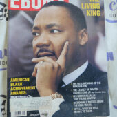 Ebony Magazine (January 1986) Martin Luther King Jr., The Living King [T47]