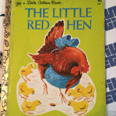 The Little Red Hen A Little Golden Book, First Golden Press Printing 1973 [84030]