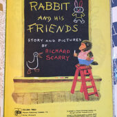 Rabbit and his Friends A Little Golden Book, Seventh Printing 1979 [84031]